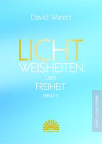 Vorderes Coverbild Lichtweisheiten über Freiheit