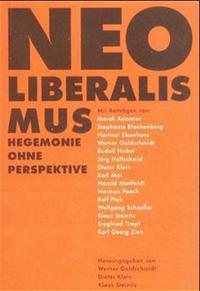 Vorderes Coverbild Neoliberalismus - Hegemonie ohne Perspektive