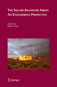 Vorderes Coverbild The Square Kilometre Array: An Engineering Perspective