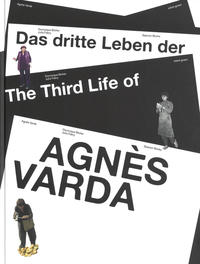 Vorderes Coverbild Das dritte Leben der Agnès Varda / The Third Life of Agnès Varda