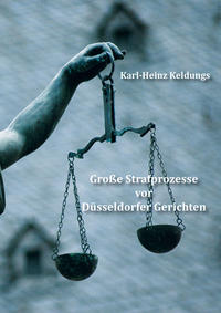 Vorderes Coverbild Große Strafprozesse vor Düsseldorfer Gerichten