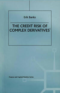 Vorderes Coverbild The Credit Risk of Complex Derivatives