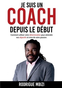 Vorderes Coverbild Je suis un COACH depuis le début