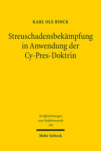 Vorderes Coverbild Streuschadensbekämpfung in Anwendung der Cy-Pres-Doktrin