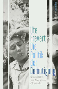 Vorderes Coverbild Die Politik der Demütigung
