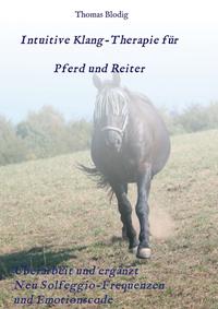 Vorderes Coverbild Intuitive Klang-Therapie für Pferd und Reiter