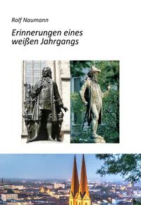 Vorderes Coverbild Erinnerungen eines weißen Jahrgangs