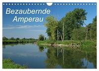 Vorderes Coverbild Bezaubernde Amperau (Wandkalender 2025 DIN A4 quer), CALVENDO Monatskalender
