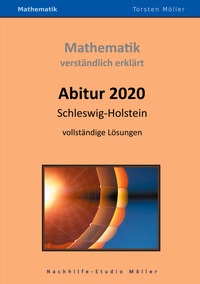 Vorderes Coverbild Abitur 2020, Schleswig-Holstein, Mathematik, verständlich erklärt