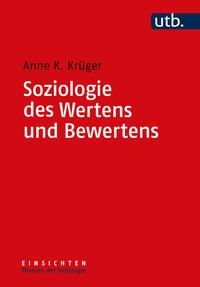 Vorderes Coverbild Soziologie des Wertens und Bewertens