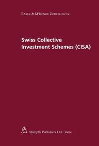 Vorderes Coverbild Swiss Collective Investment Schemes (CISA)