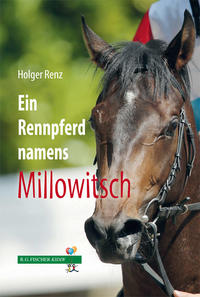 Vorderes Coverbild Ein Rennpferd namens Millowitsch