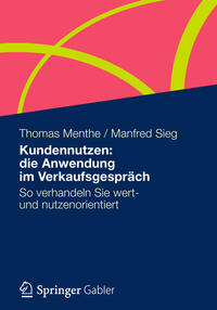 Vorderes Coverbild Kundennutzen: die Anwendung im Verkaufsgespräch