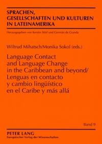 Vorderes Coverbild Lenguas en contacto y cambio lingüístico en el Caribe y más allá- Language Contact and Language Change in the Caribbean and Beyond