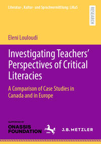Vorderes Coverbild Investigating Teachers’ Perspectives of Critical Literacies