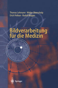 Vorderes Coverbild Bildverarbeitung für die Medizin