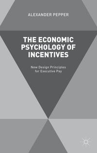 Vorderes Coverbild The Economic Psychology of Incentives
