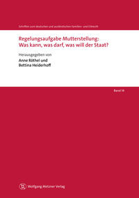 Vorderes Coverbild Regelungsaufgabe Mutterstellung: Was kann, was darf, was will der Staat?