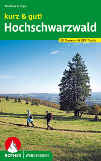 Vorderes Coverbild kurz & gut! Hochschwarzwald