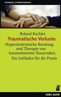 Vorderes Coverbild Traumatische Verluste