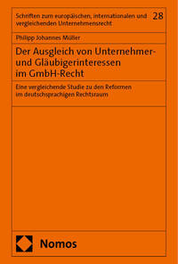 Vorderes Coverbild Der Ausgleich von Unternehmer- und Gläubigerinteressen im GmbH-Recht