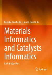 Vorderes Coverbild Materials Informatics and Catalysts Informatics