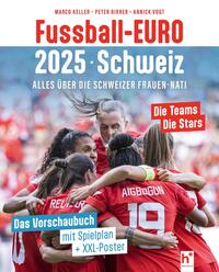 Vorderes Coverbild Fussball EURO 2025 Schweiz