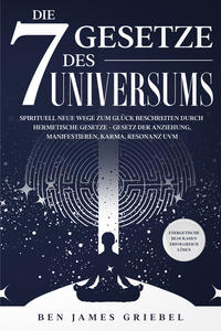 Vorderes Coverbild Die 7 Gesetze des Universums