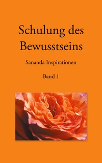 Vorderes Coverbild Schulung des Bewusstseins - Sananda Inspirationen