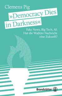 Vorderes Coverbild „Democracy Dies in Darkness“