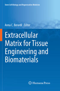 Vorderes Coverbild Extracellular Matrix for Tissue Engineering and Biomaterials
