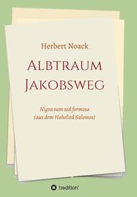 Vorderes Coverbild ALBTRAUM Jakobsweg