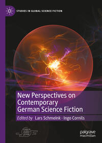 Vorderes Coverbild New Perspectives on Contemporary German Science Fiction