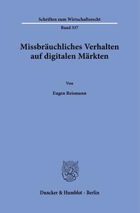 Vorderes Coverbild Missbräuchliches Verhalten auf digitalen Märkten.