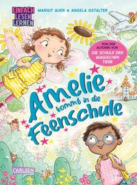 Vorderes Coverbild Amelie kommt in die Feenschule