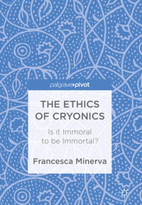 Vorderes Coverbild The Ethics of Cryonics