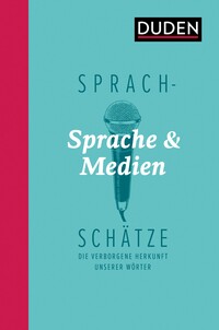 Vorderes Coverbild Sprachschätze: Sprache und Medien