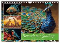 Vorderes Coverbild Tierwelt mit Quilling (Wandkalender 2025 DIN A4 quer), CALVENDO Monatskalender