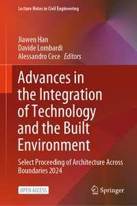 Vorderes Coverbild Advances in the Integration of Technology and the Built Environment
