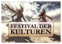 Vorderes Coverbild Festival der Kulturen (Wandkalender 2025 DIN A3 quer), CALVENDO Monatskalender