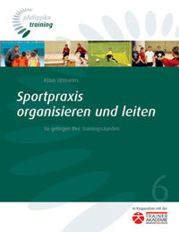 Vorderes Coverbild Sportpraxis organisieren und leiten