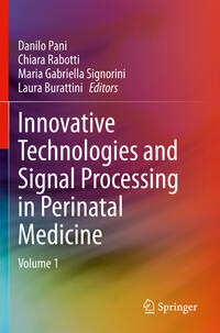 Vorderes Coverbild Innovative Technologies and Signal Processing in Perinatal Medicine