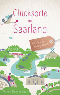 Vorderes Coverbild Glücksorte im Saarland