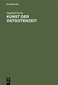 Vorderes Coverbild Kunst der Ostgotenzeit