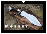 Vorderes Coverbild Kunst in Stahl und Damast - M e s s e r (Wandkalender 2025 DIN A4 quer), CALVENDO Monatskalender