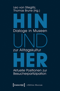 Vorderes Coverbild Hin und her – Dialoge in Museen zur Alltagskultur