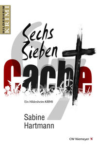 Vorderes Coverbild Sechs, Sieben, Cache!
