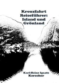 Vorderes Coverbild Kreuzfahrt Reiseführer: Island und Grönland.