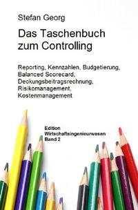Vorderes Coverbild Edition Wirtschaftsingenieurwesen / Das Taschenbuch zum Controlling