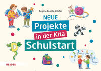 Vorderes Coverbild Neue Projekte in der Kita: Schulstart